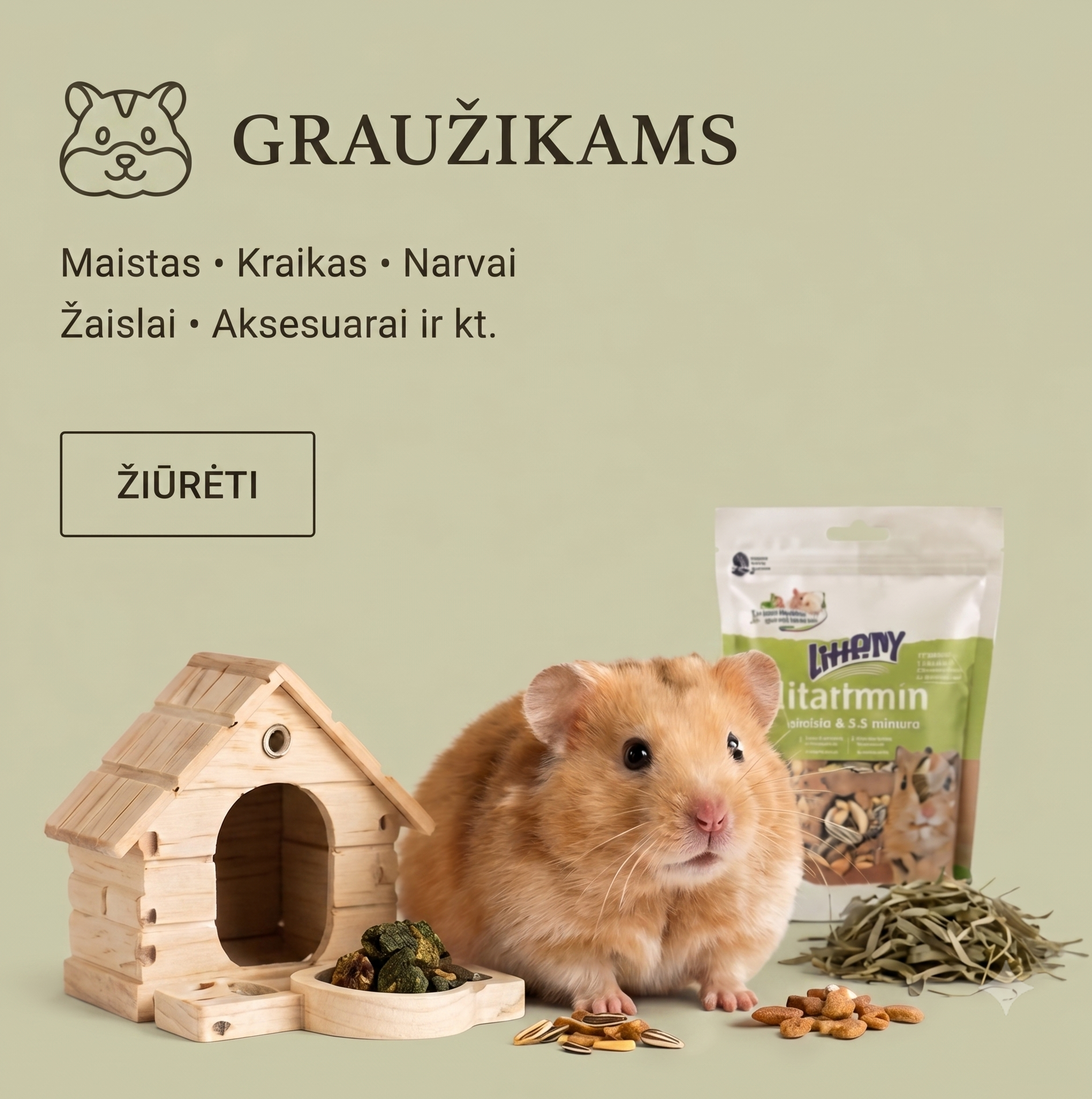 GRAUŽIKAMS